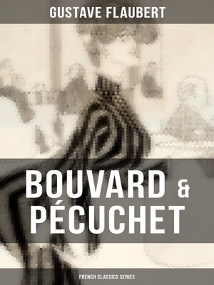 cover image of Bouvard & Pécuchet (French Classics Series)